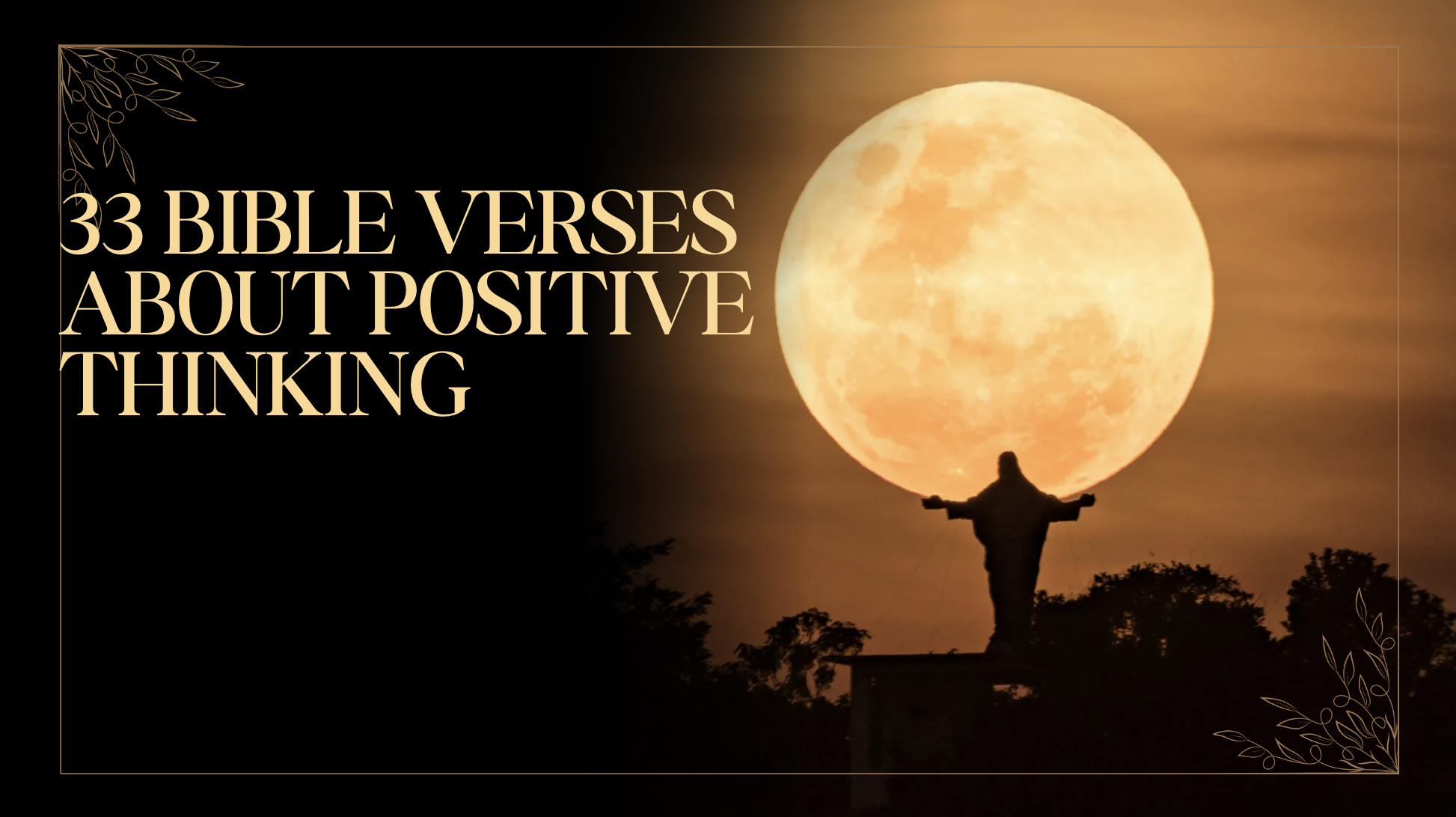 33 Bible Verses about Positive Thinking